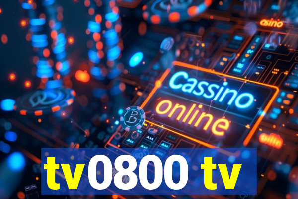 tv0800 tv